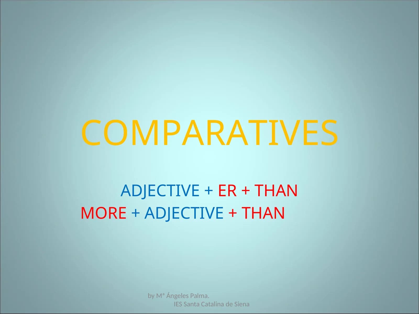 COMPARATIVES