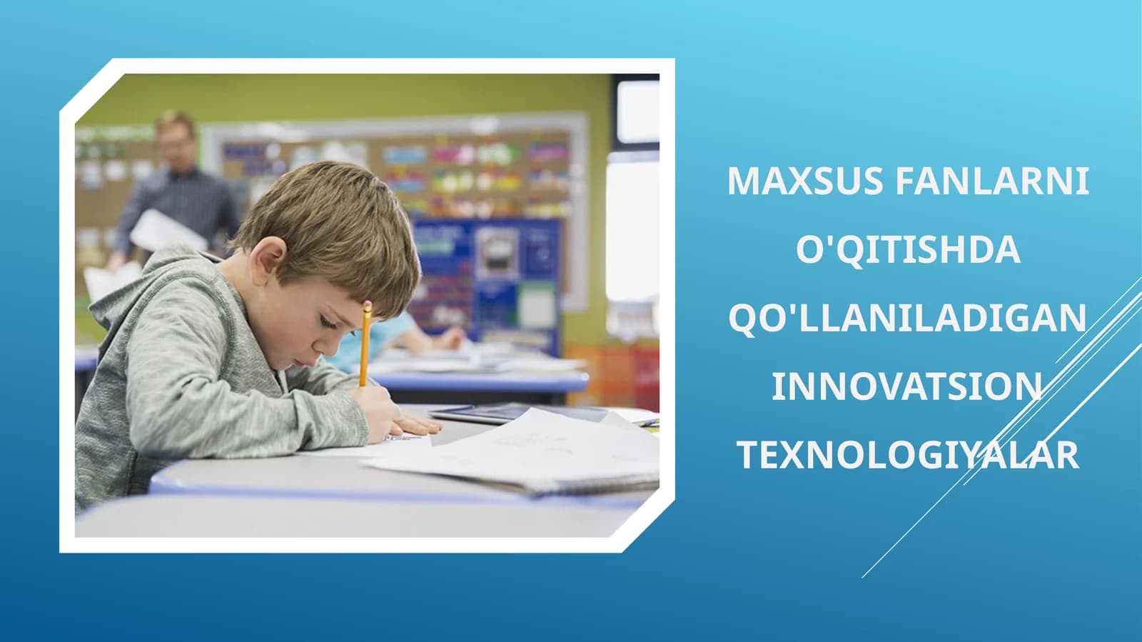 Maxsus fanlarni o'qitishda qo'llaniladigan innovatsion texnologiyalar