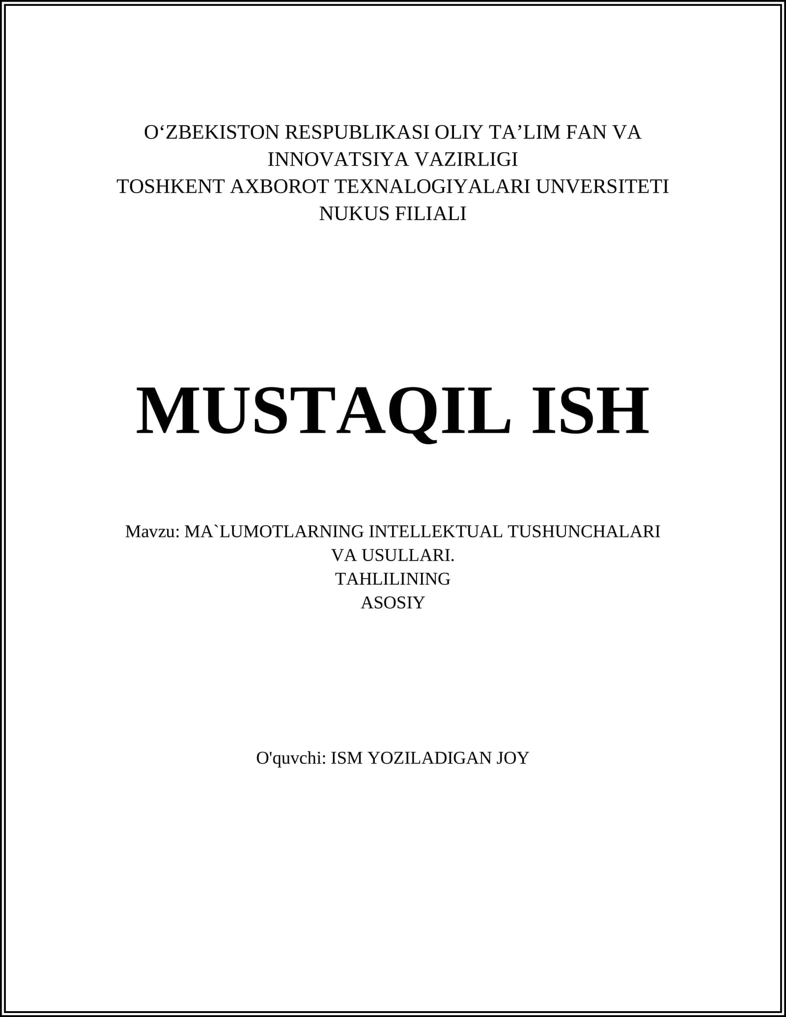MA`LUMOTLARNING INTELLEKTUAL TUSHUNCHALARI VA USULLARI. TAHLILINING ASOSIY