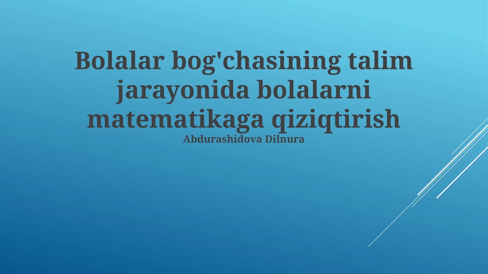 Bolalar bog'chasi matematika bo'yicha