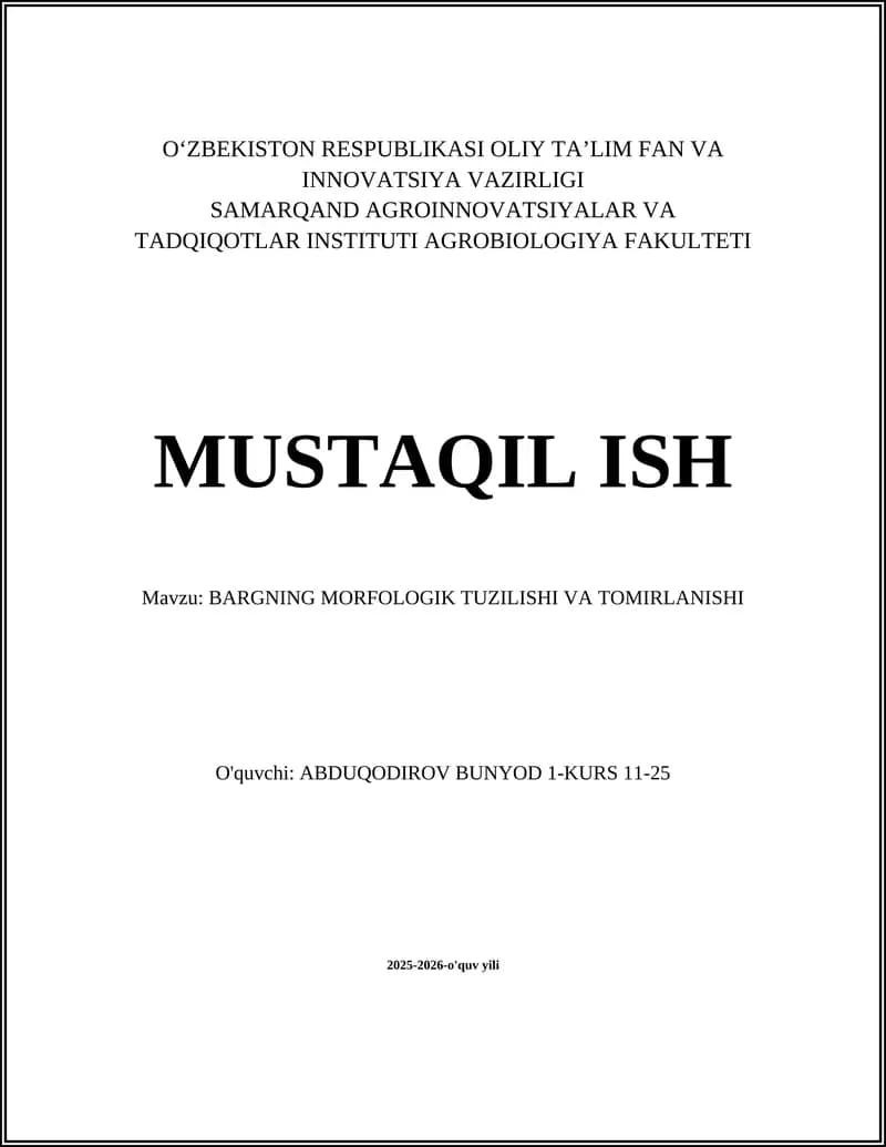 BARGNING MORFOLOGIK TUZILISHI VA TOMIRLANISHI