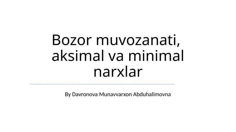 Bozor muvozanati, aksimal va minimal narxlar