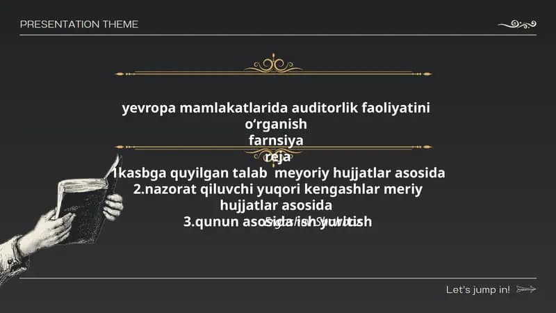 Mavzu: yevropa mamlakatlarida auditorlik faoliyatini oʻrganish