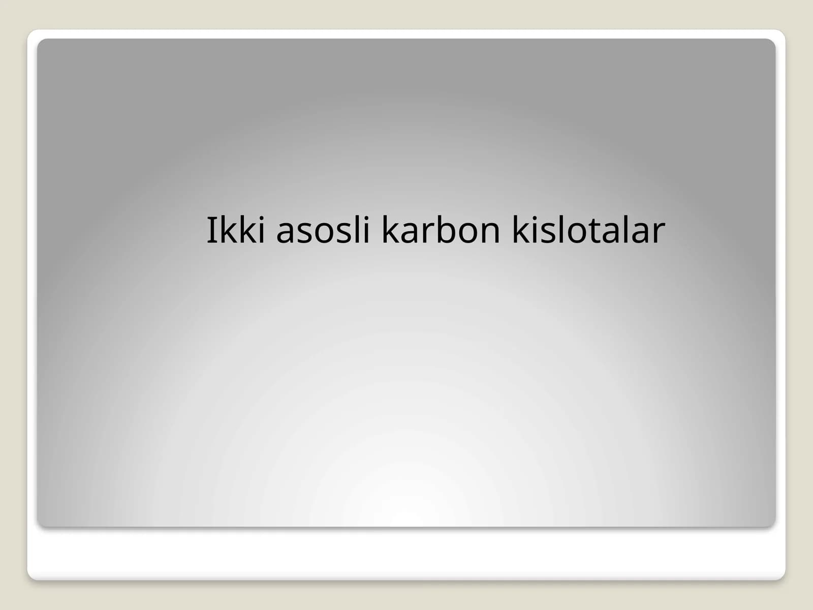 Ikki asosli karbon kislotalar
