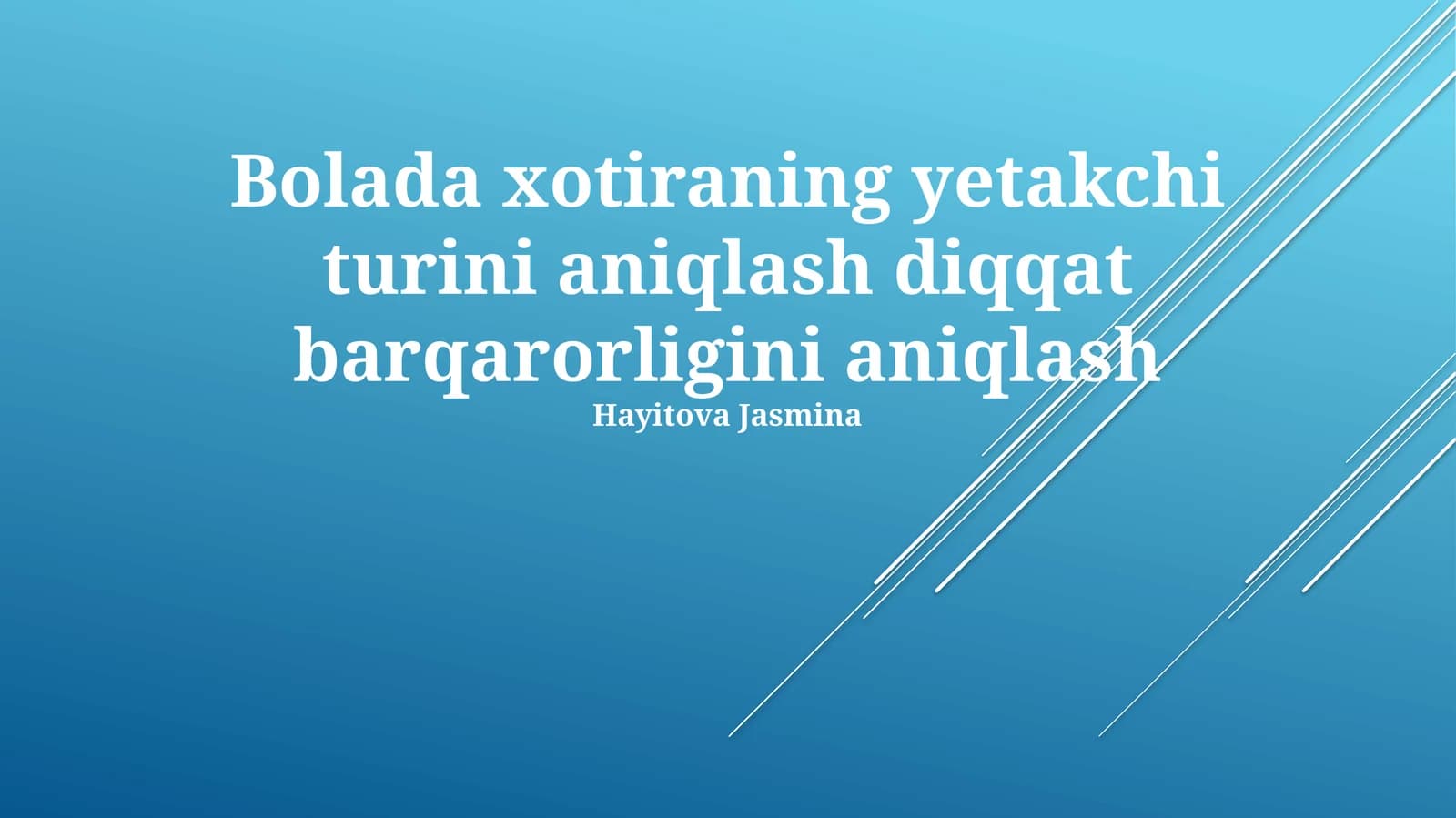Xotiraning yetakchi turini aniqlash diqqat barqarorligini aniqlash