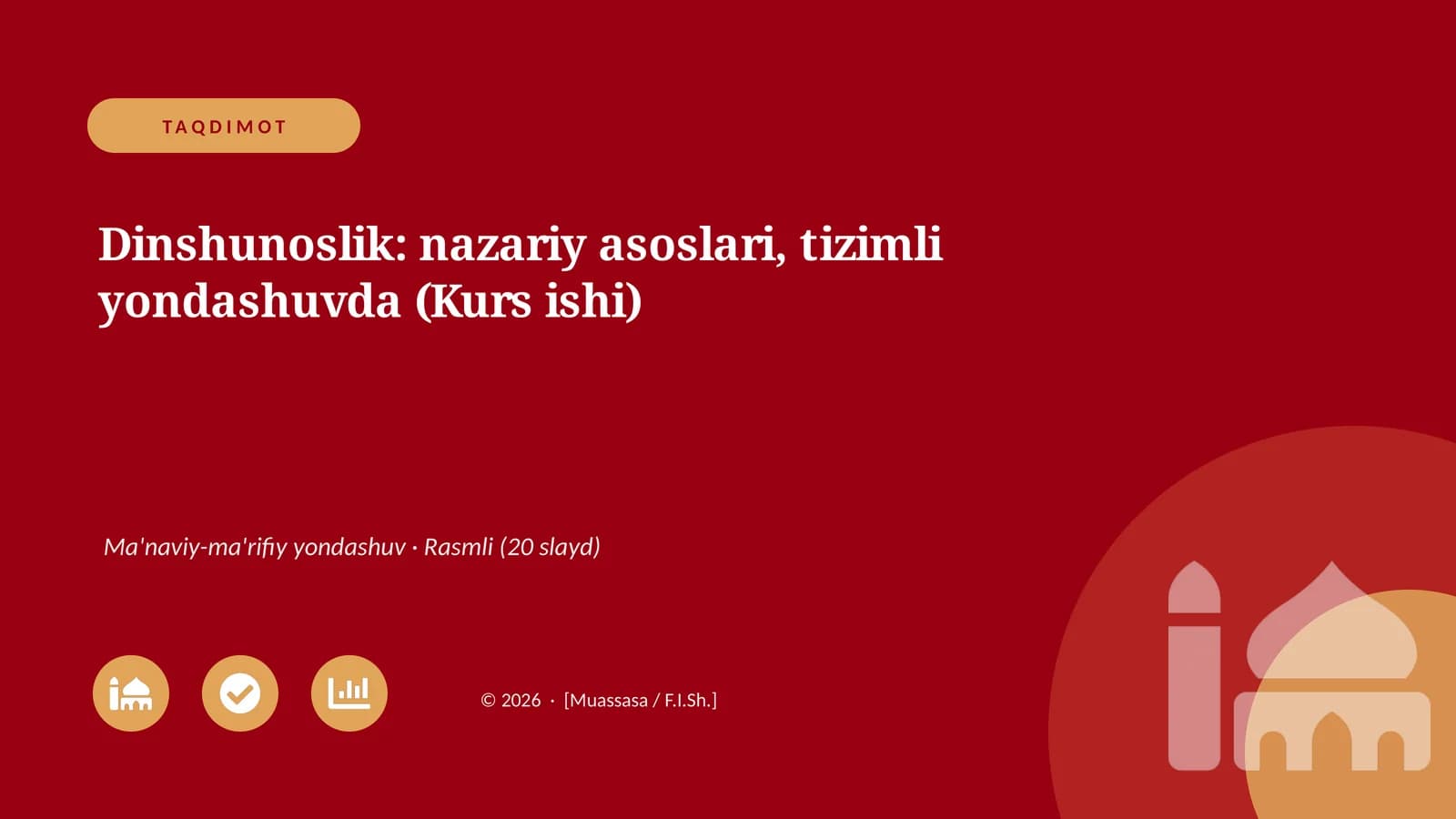 Dinshunoslik: nazariy asoslari, tizimli yondashuvda (Kurs ishi)