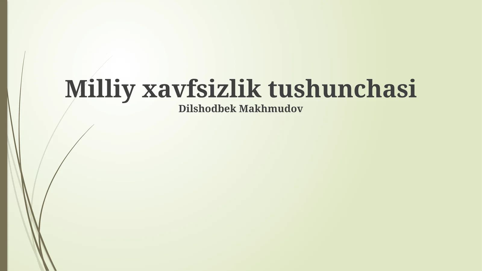 Milliy xavfsizlik tushunchasi