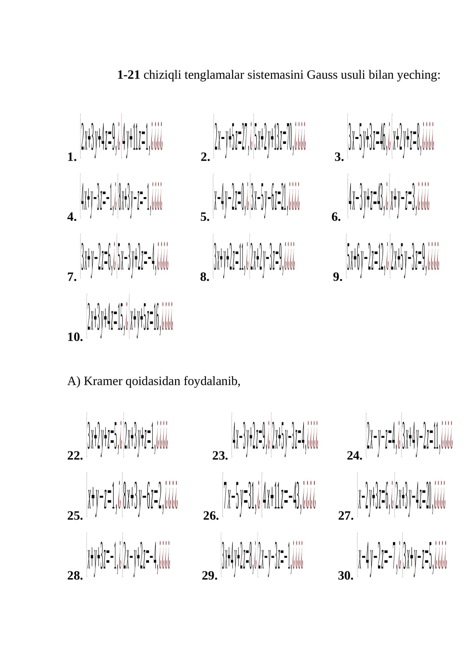 1-21 chiziqli tеnglamalar sistеmasini Gauss usuli bilan yеching