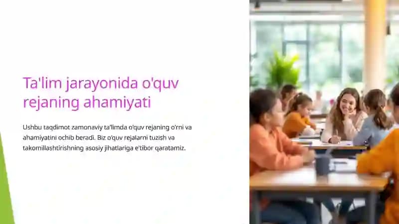 Ta'lim jarayonida o'quv rejaning ahamiyati