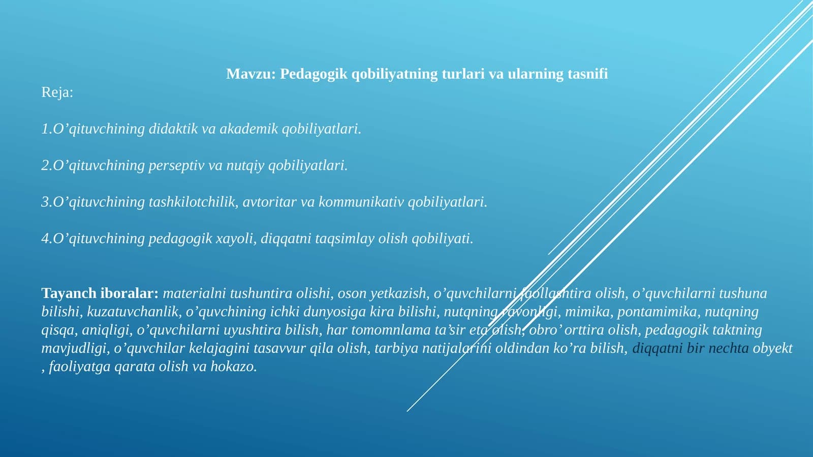 Pedagogik qobiliyatning turlari va ularning tasnifi