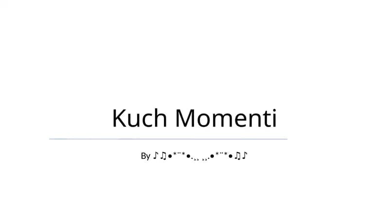Kuch Momenti