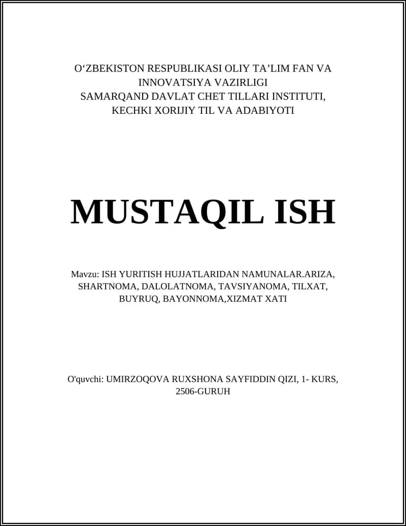 Mavzu: ISH YURITISH HUJJATLARIDAN NAMUNALAR