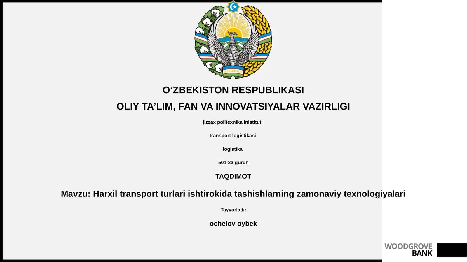 Harxil transport turlari ishtirokida tashishlarning zamonaviy texnologiyalari
