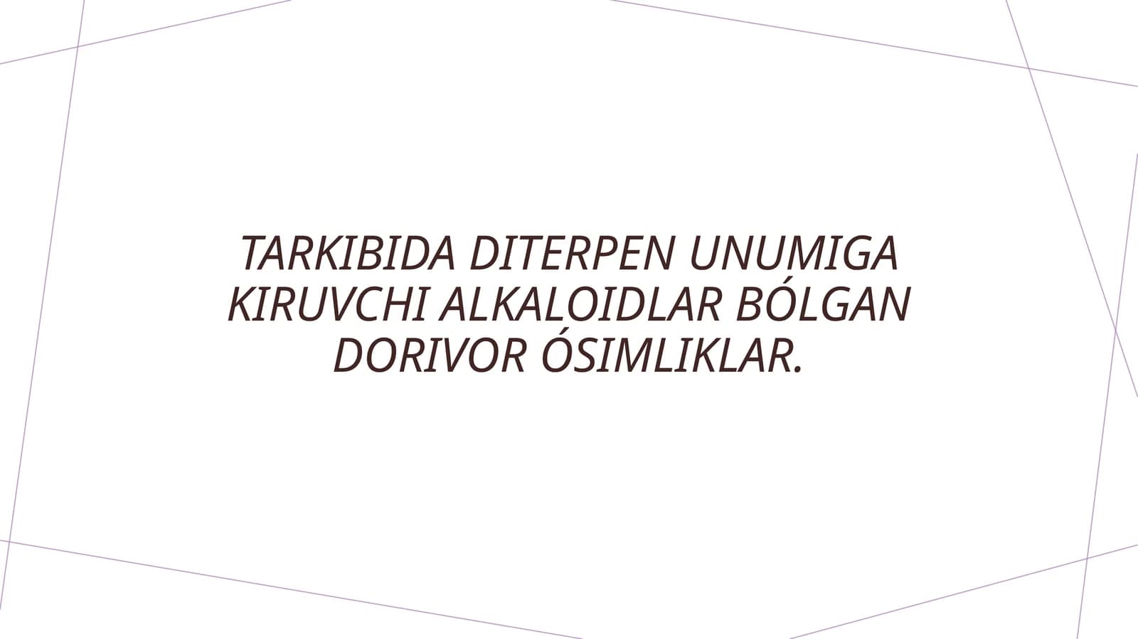 Diterpen alkaloidlar va ularning tuzilishi