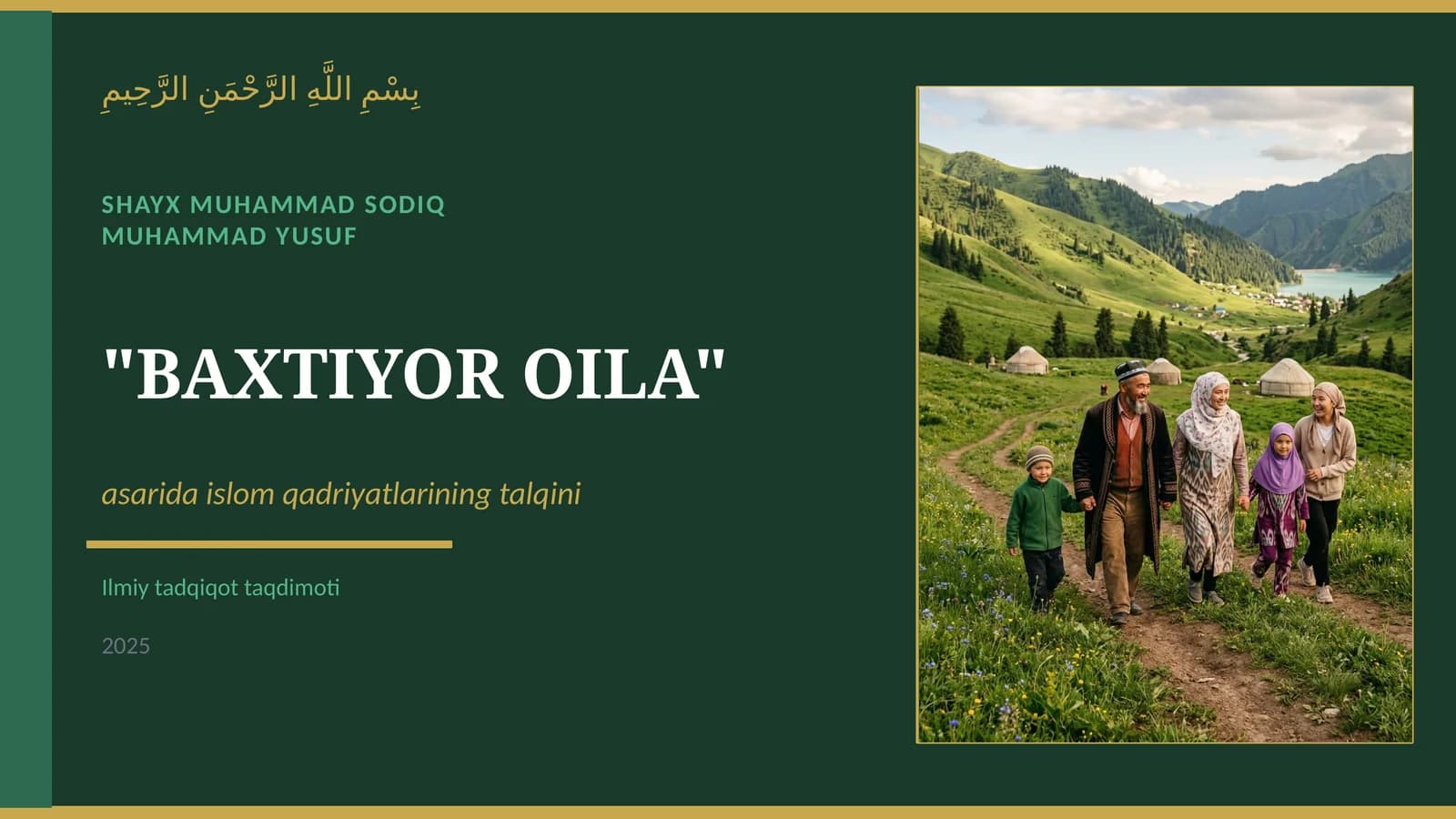 Shayx Muhammad Sodiq Muhammad Yusufning Baxtiyor oila asarida islom qadriyatlarining talqini