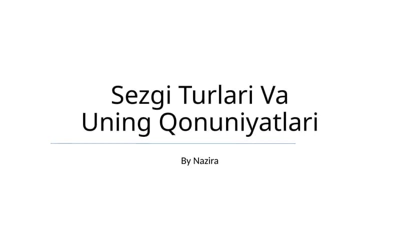 Sezgi Turlari Va Uning Qonuniyatlari
