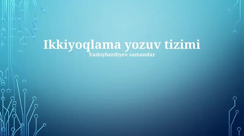 Ikkiyoqlama yozuv tizimi