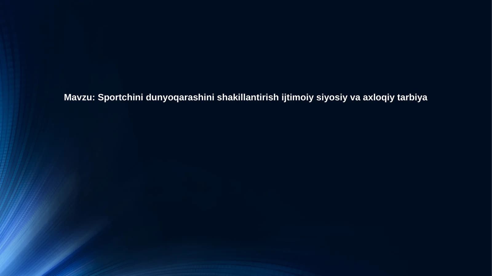 Sport dunyoqarashining shakllanishi