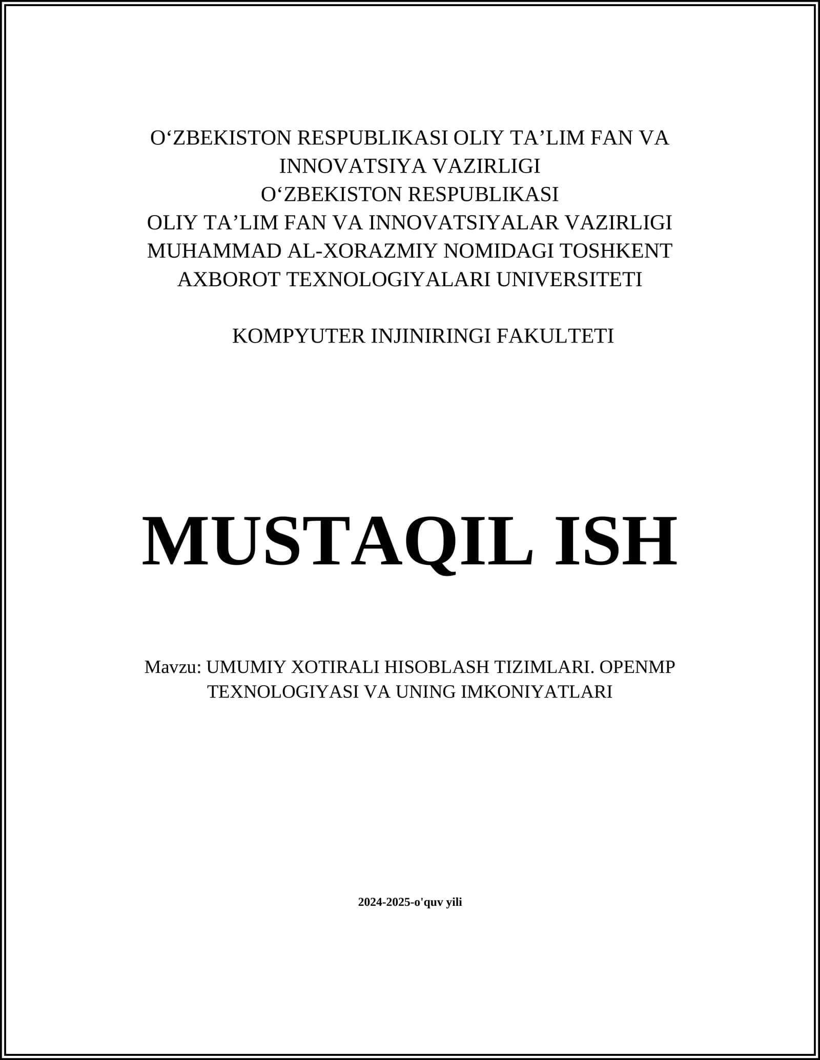 UMUMIY XOTIRALI HISOBLASH TIZIMLARI. OPENMP TEXNOLOGIYASI VA UNING IMKONIYATLARI