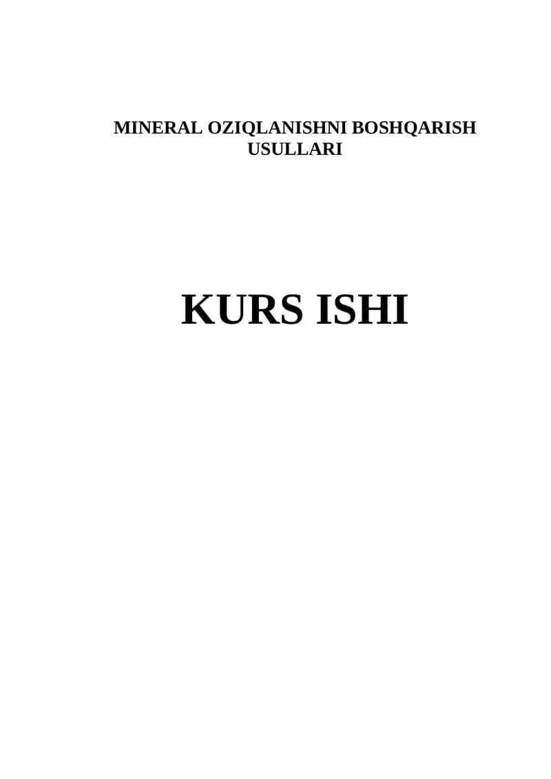 MINERAL OZIQLANISHNI BOSHQARISH USULLARI