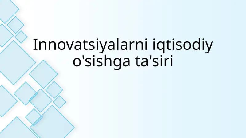 Innovatsiyalarniiqtisodiyo'sishgata'siri