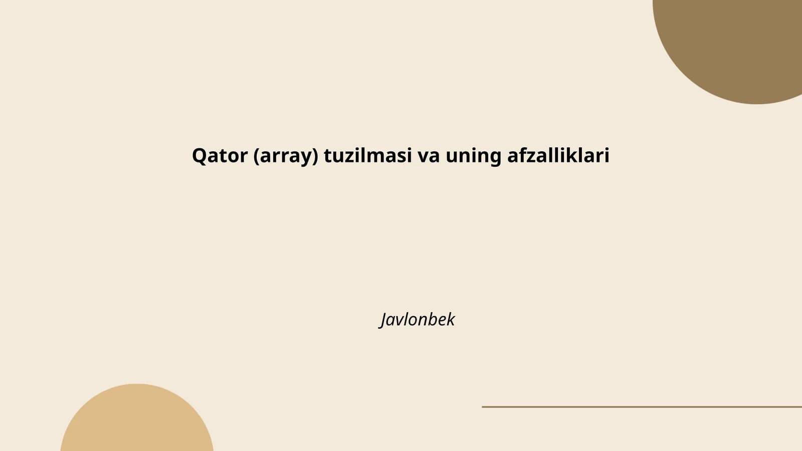 Qator (array) tuzilmasi va uning afzalliklari