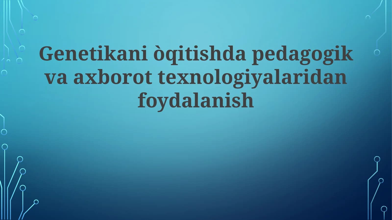 Genetika ta'limi kelajagi