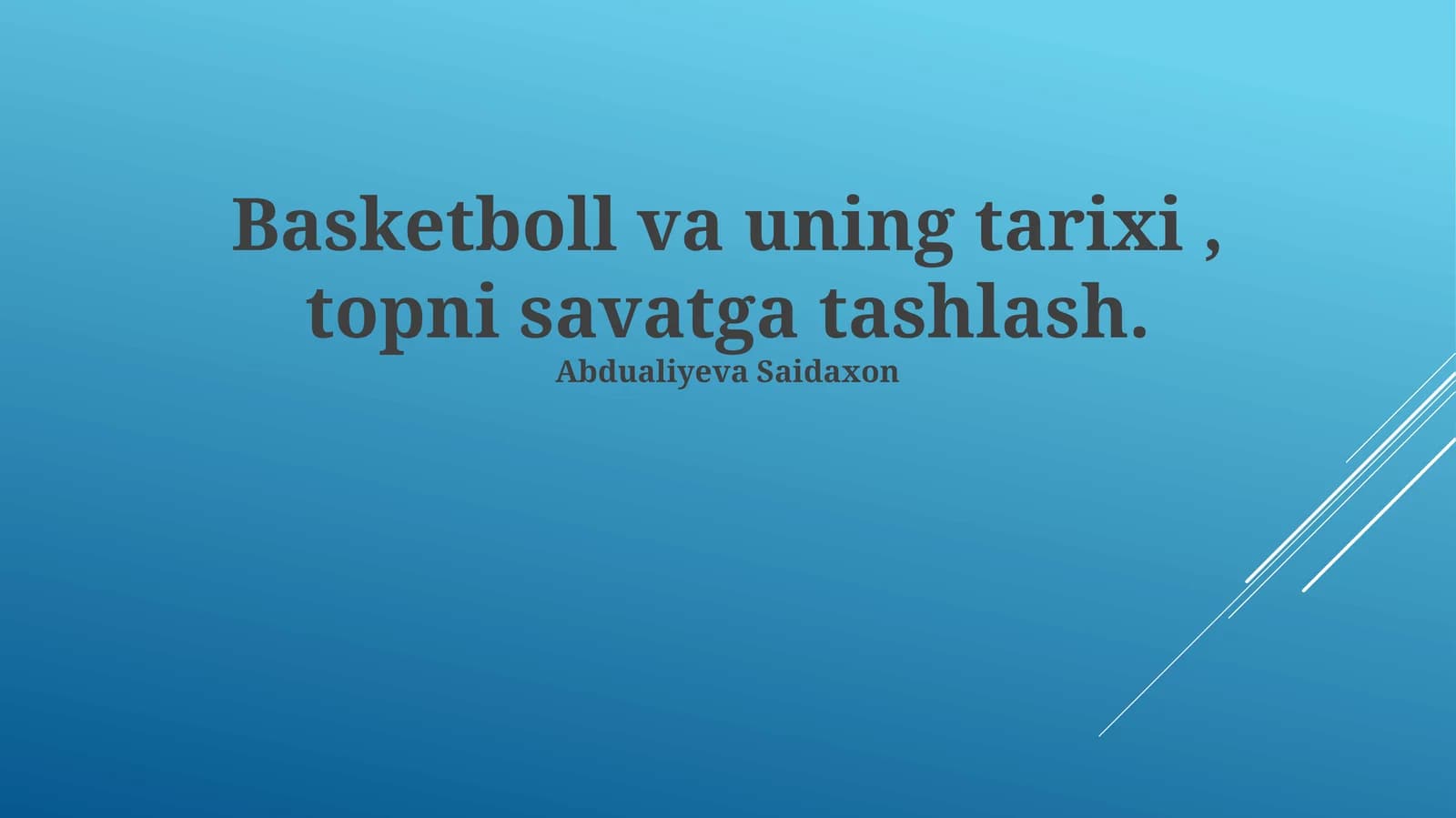 Basketbol va uning tarixi, topni savatga tashlash