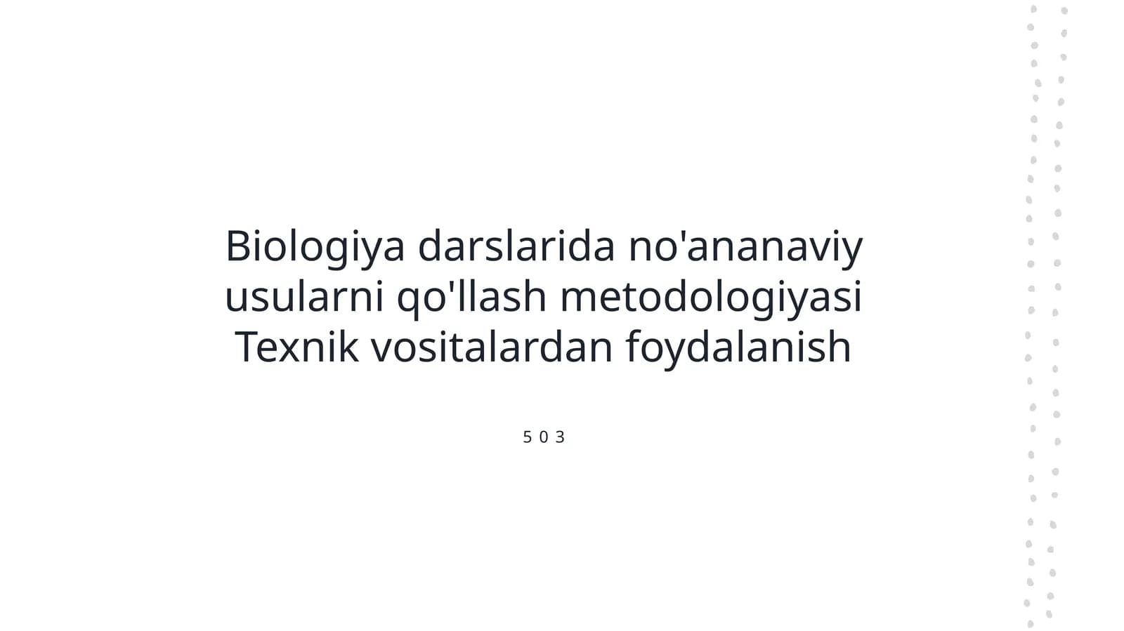 Biologiya darslarida no'ananaviy usullar
