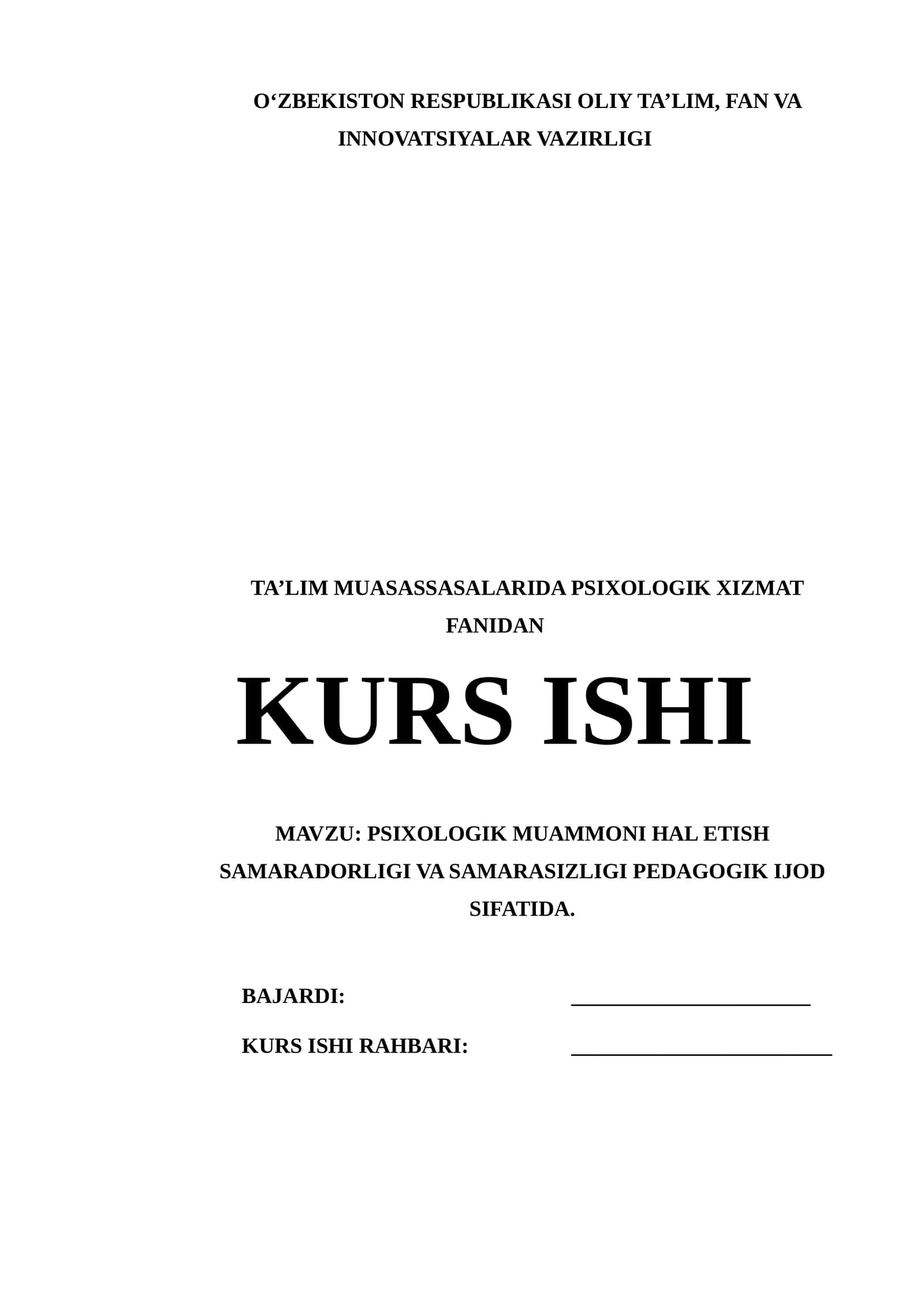 PSIXOLOGIK MUAMMONI HAL ETISH SAMARADORLIGI VA SAMARASIZLIGI PEDAGOGIK IJOD SIFATIDA