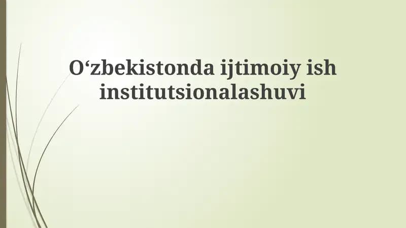 Ijtimoiy ishning O'zbekistonda institutsionallashuvini