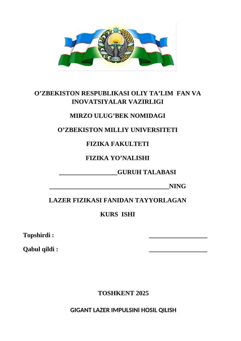 Gigant lazer impulsini hosil qilish
