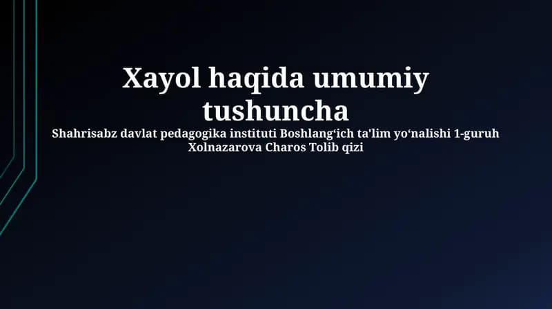 Tasavvur: Ta'rif, Xususiyatlar va Turlari
