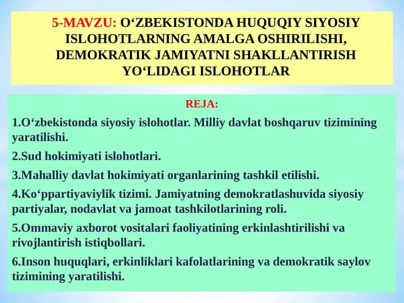 О‘ZBEKISTONDA HUQUQIY SIYOSIY ISLOHOTLARNING AMALGA OSHIRILISHI, DEMOKRATIK JAMIYATNI SHAKLLANTIRISH YО‘LIDAGI ISLOHOTLAR