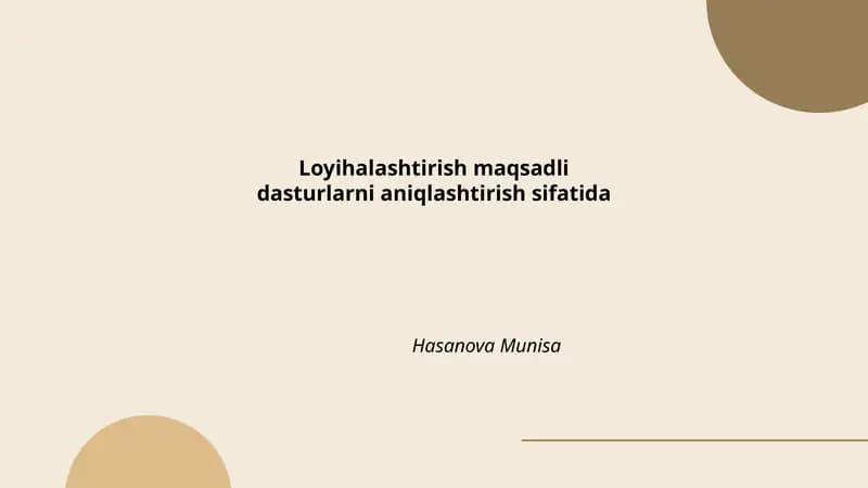 Loyihalashtirish maqsadlidasturlarni aniqlashtirish sifatida