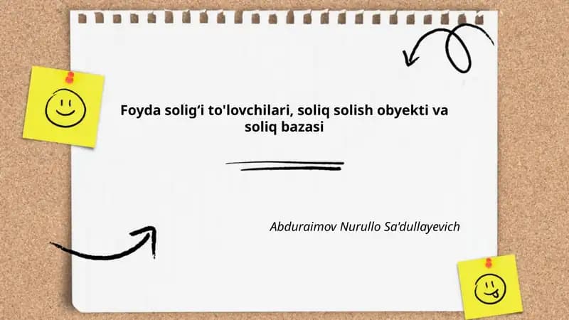 Foyda soligʻi to'lovchilari, soliq solish obyekti va soliq bazasi
