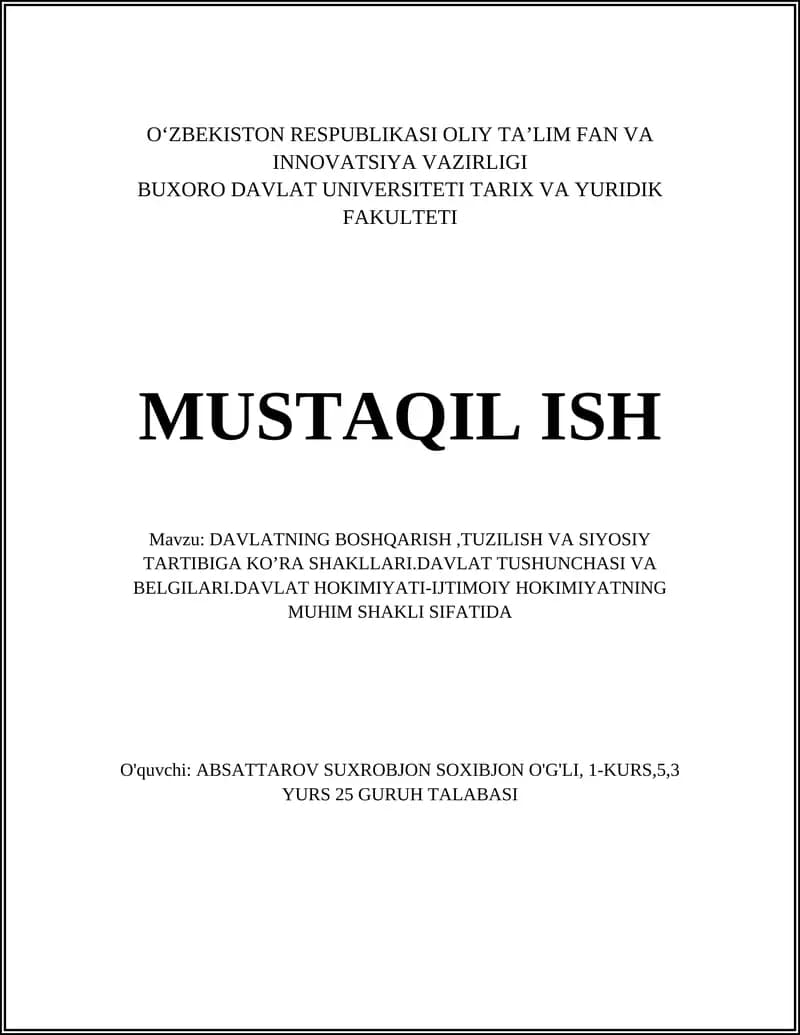 DAVLATNING BOSHQARISH, TUZILISH VA SIYOSIY TARTIBIGA KO’RA SHAKLLARI