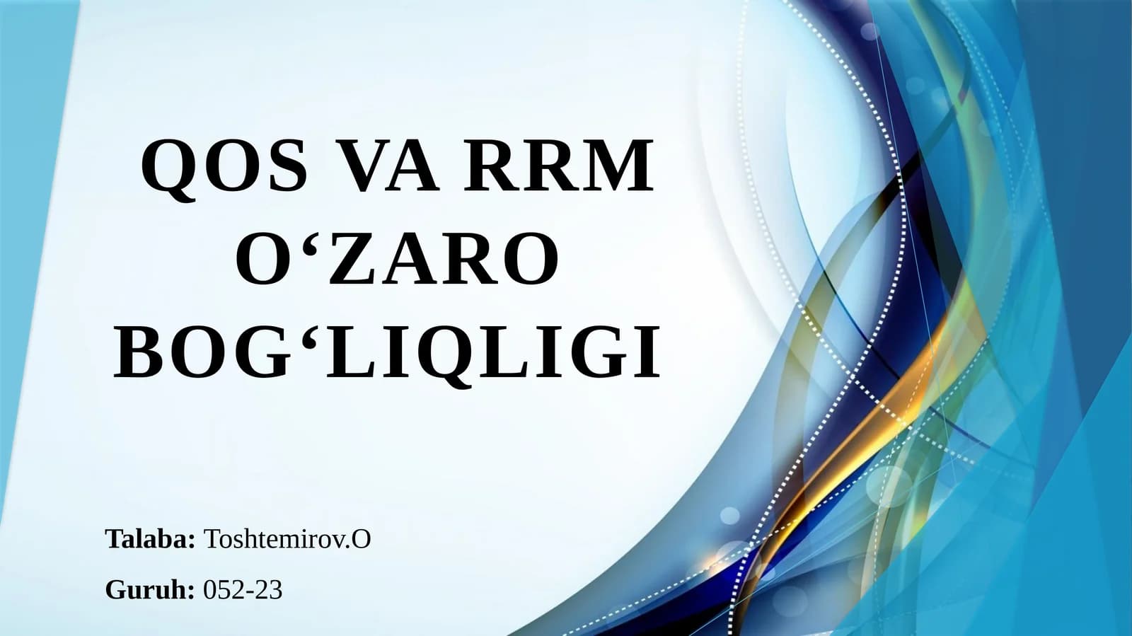 QoS va RRM o'zaro bog'liqligi