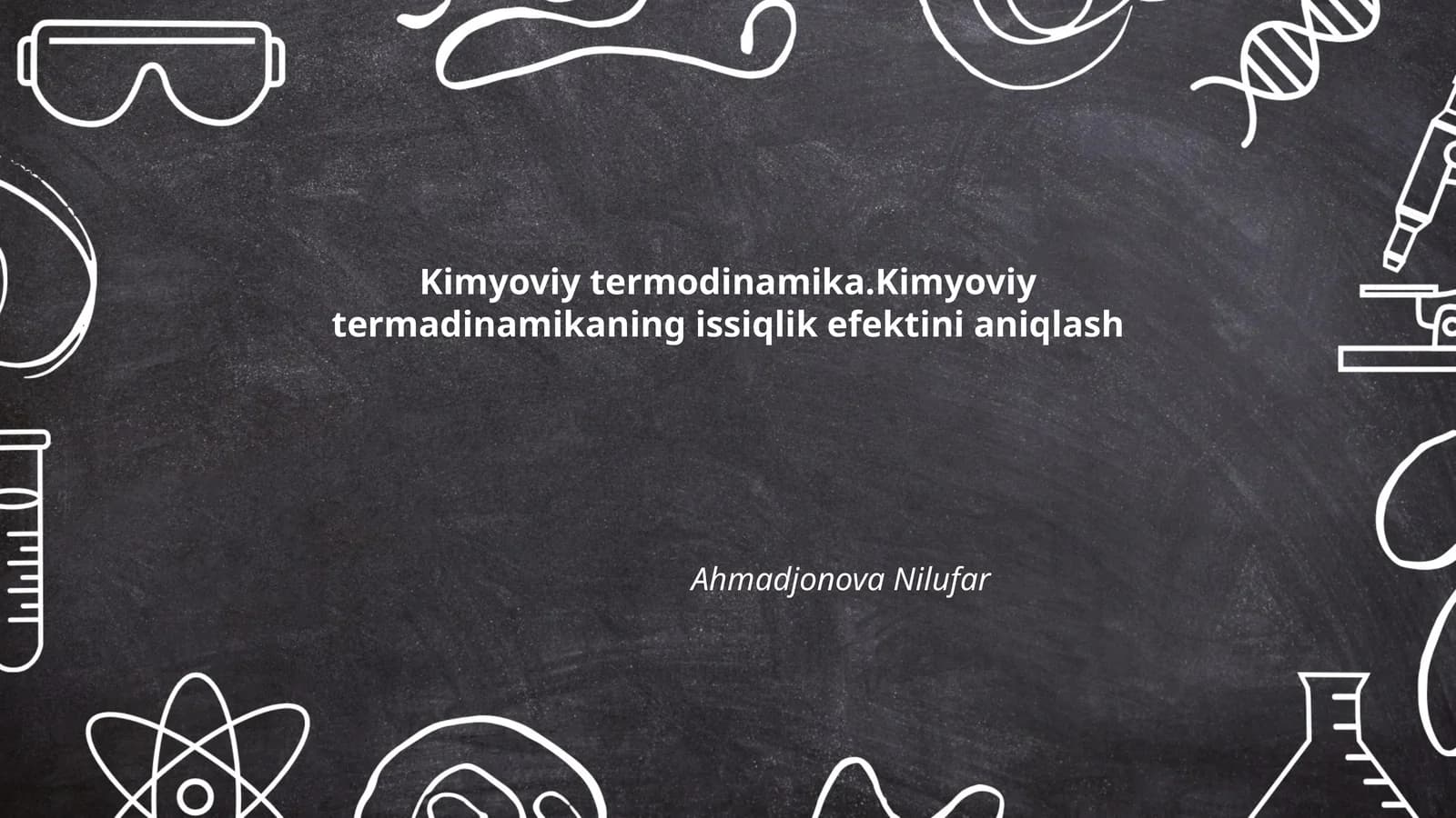 Kimyoviy termodinamika.Kimyoviy termadinamikaning issiqlik efektini aniqlash