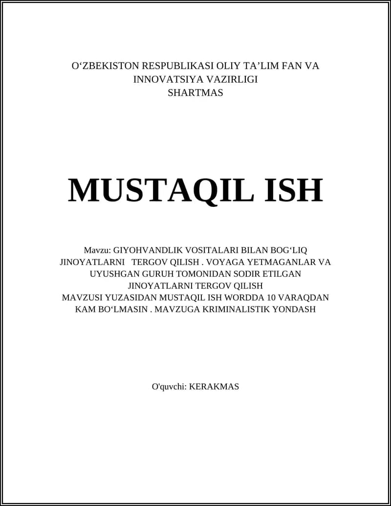GIYOHVANDLIK VOSITALARI BILAN BOGʻLIQ JINOYATLARNI TERGOV QILISH