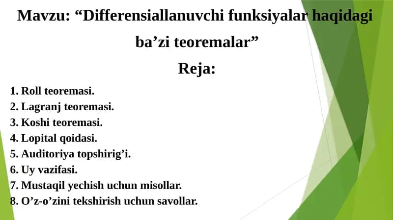 Differensiallanuvchi funksiyalar haqidagi  ba’zi teoremalar