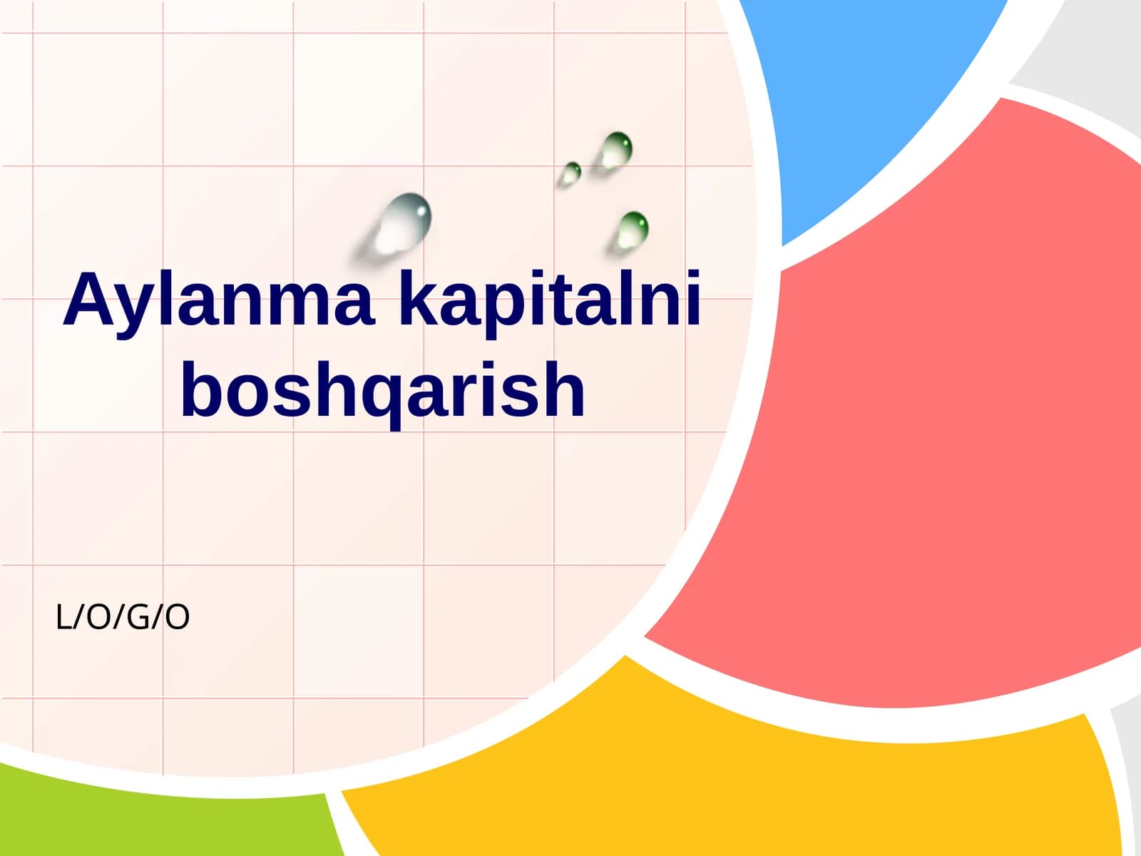 Aylanma kapitalni boshqarish