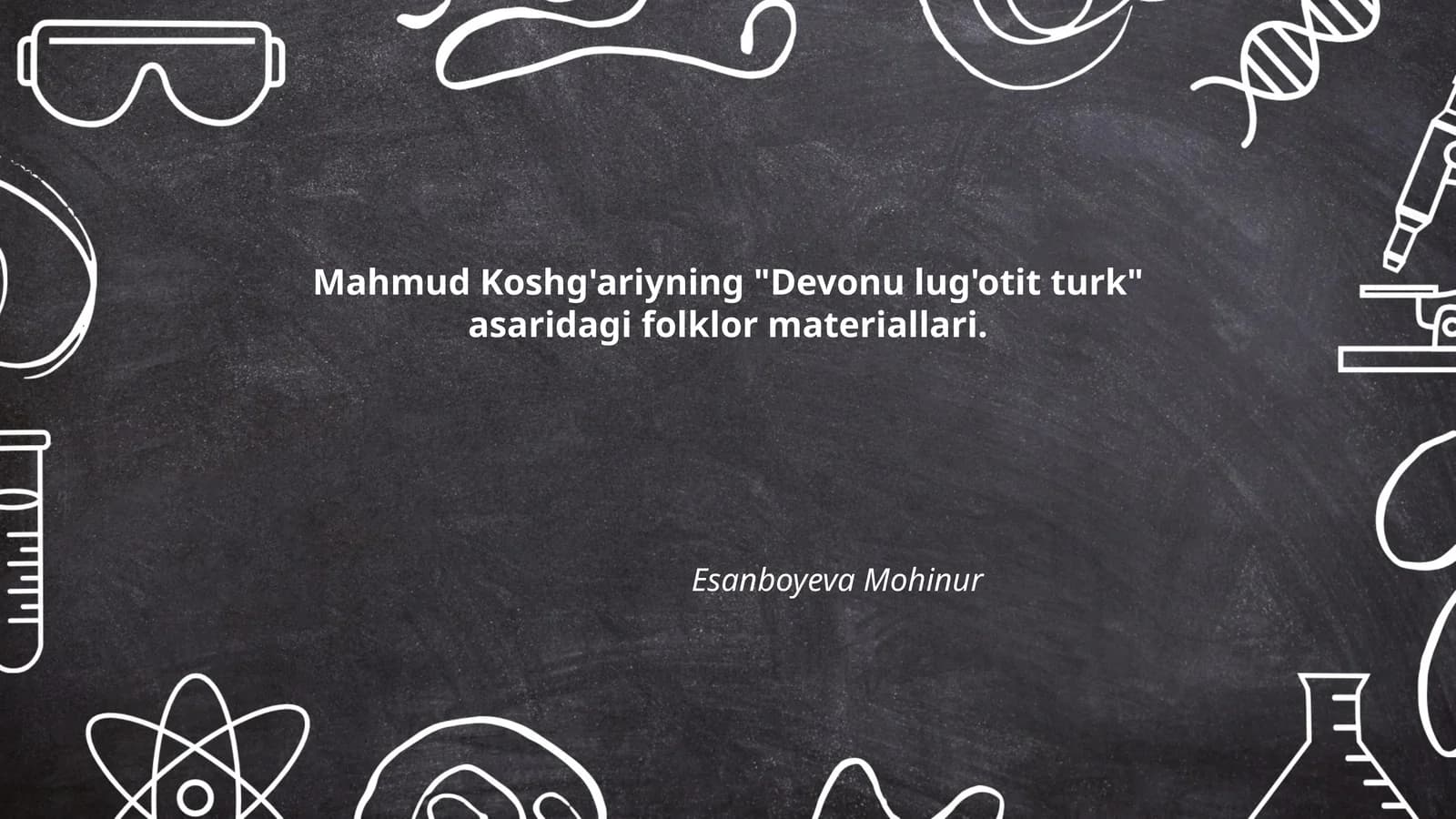 Mahmud Koshg'ariyning "Devonu lug'otit turk" asaridagi folklor materiallari