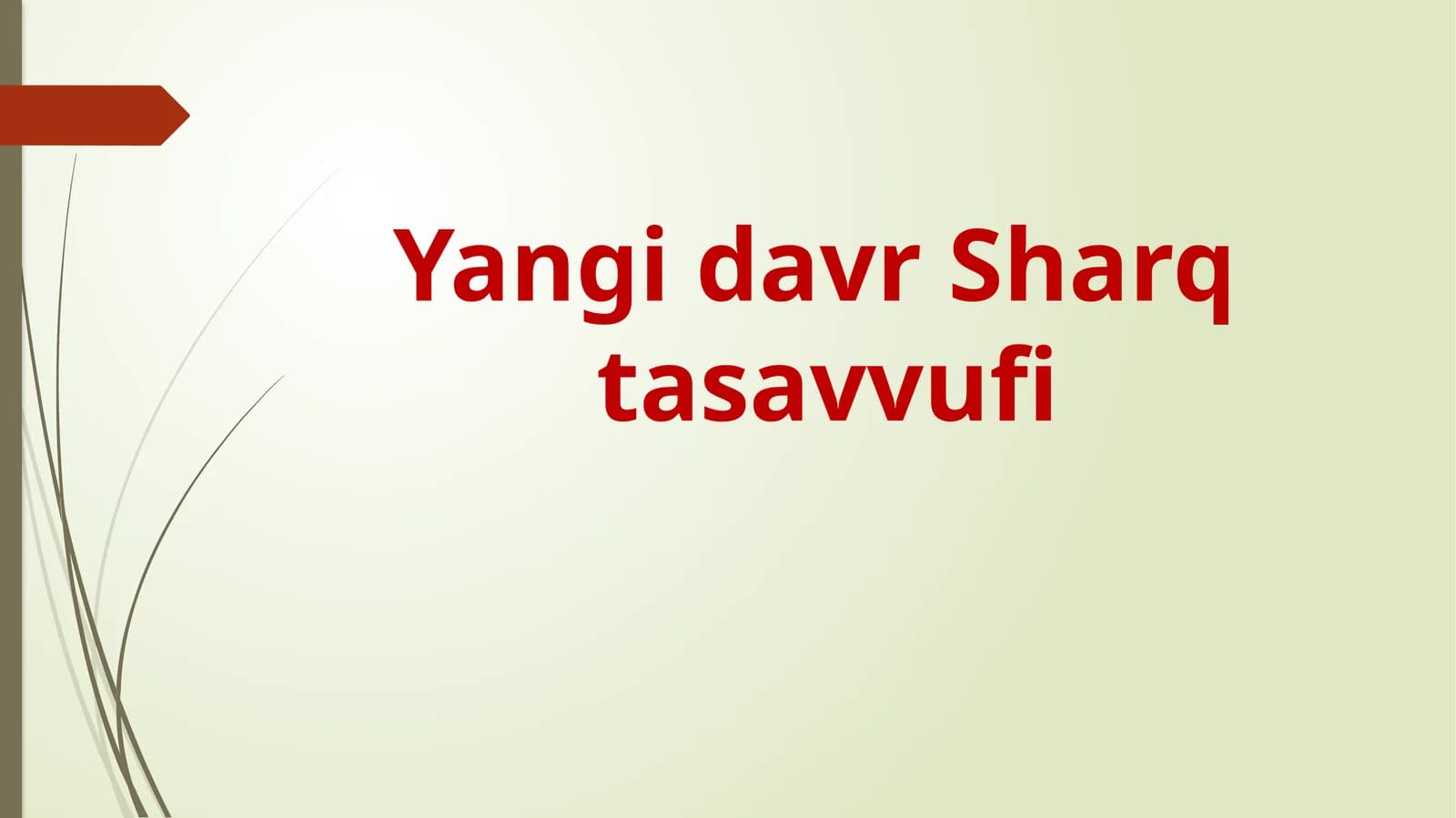 Yangi davr Sharq tasavvufi