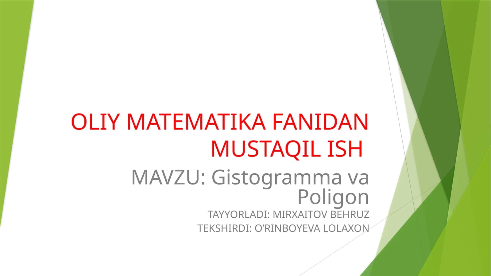 OLIY MATEMATIKA FANIDAN MUSTAQIL ISH