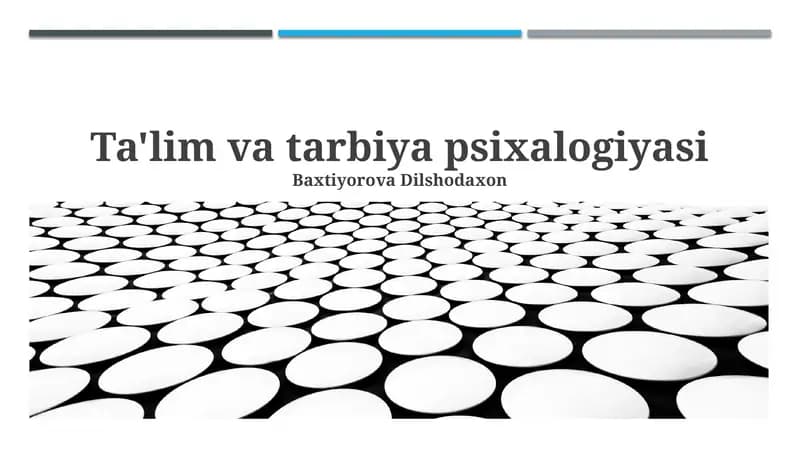 Ta'lim va tarbiya psixalogiyasi