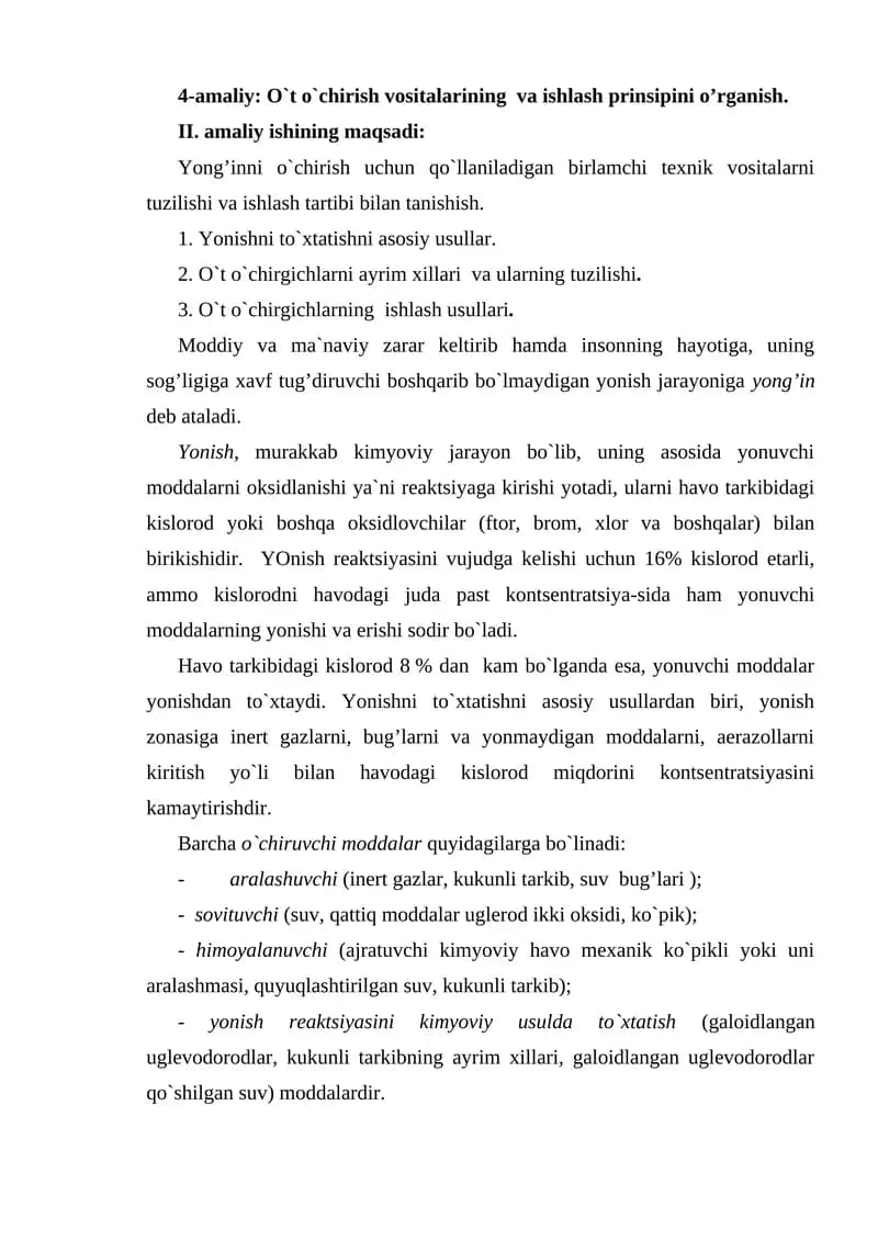 O't o'chirish vositalarining va ishlash prinsipi