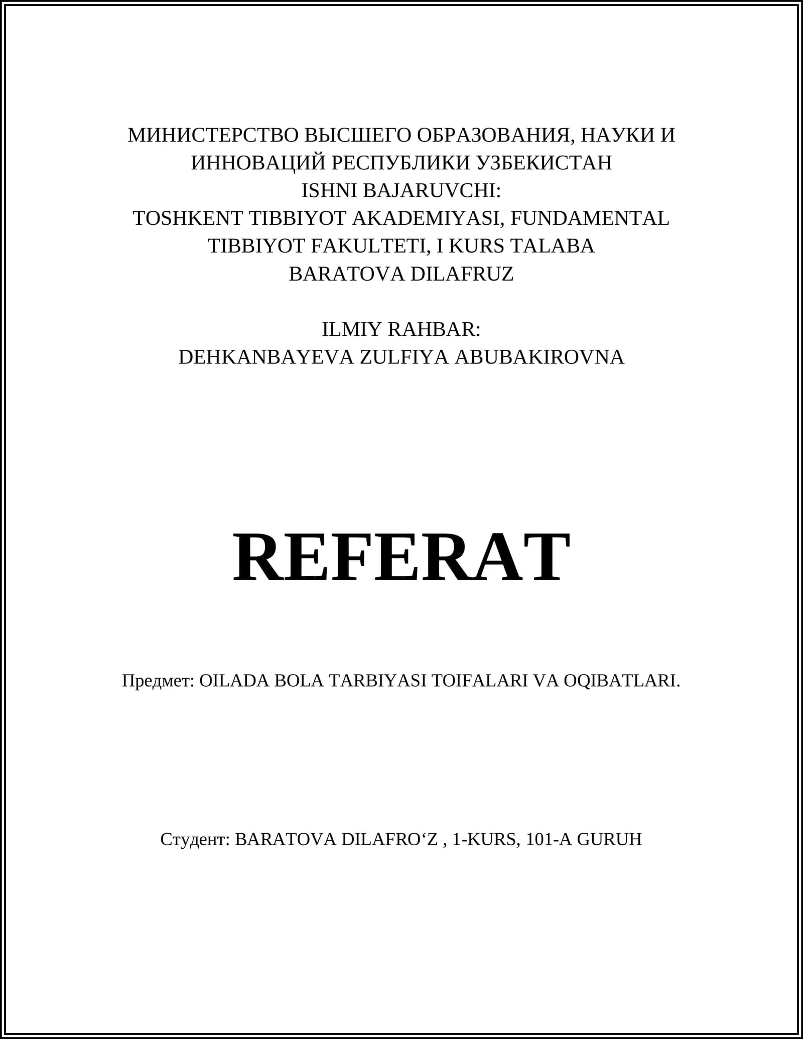 REFERAT OILADA BOLA TARBIYASI TOIFALARI VA OQIBATLARI