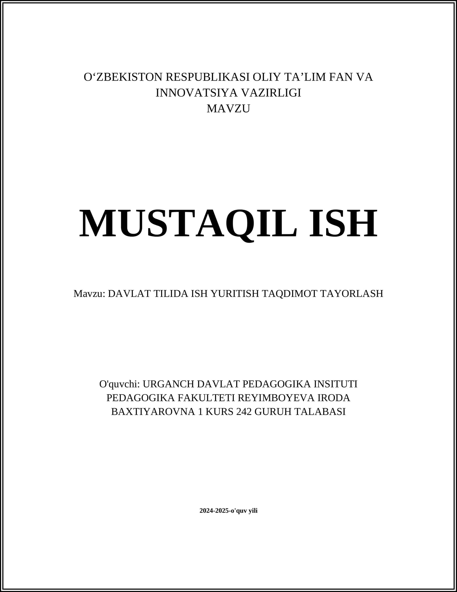DAVLAT TILIDA ISH YURITISH TAQDIMOT TAYORLASH