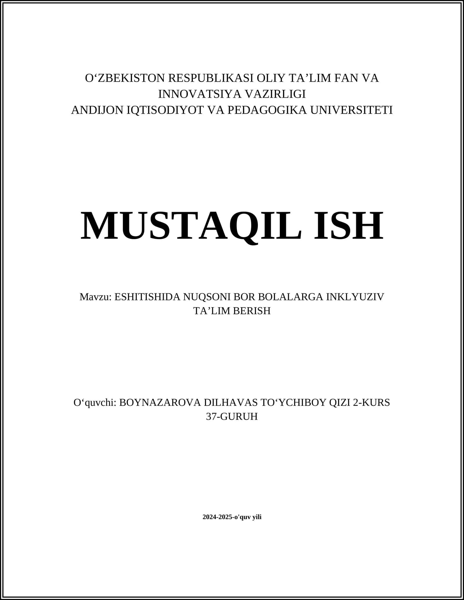 ESHITISHIDA NUQSONI BOR BOLALARGA INKLYUZIV TAʼLIM BERISH